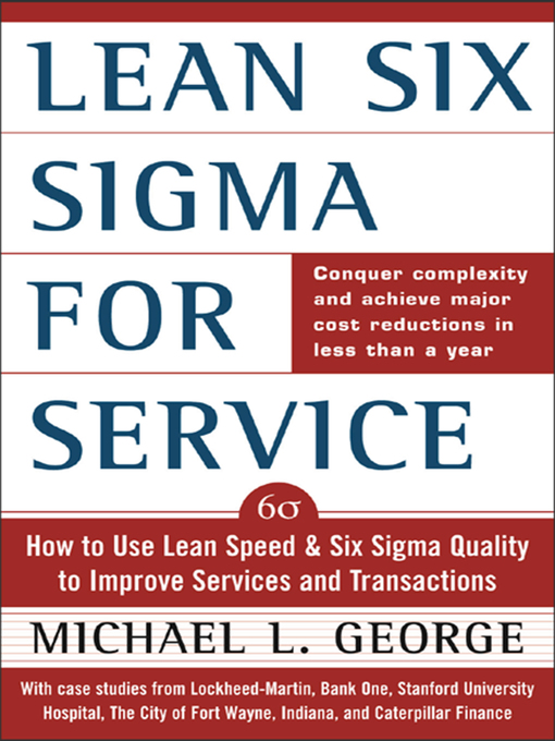 Title details for Lean Six Sigma for Service by Michael L. George - Available